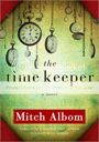The Time Keeper The Time Keeper